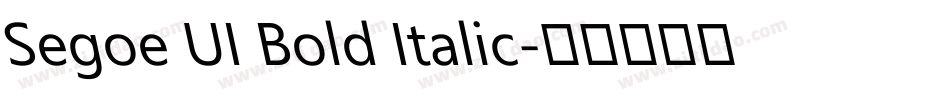 Segoe UI Bold Italic字体转换